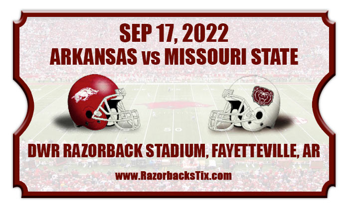 Arkansas Razorbacks vs Missouri State Bears Football Tickets | 09/17/22